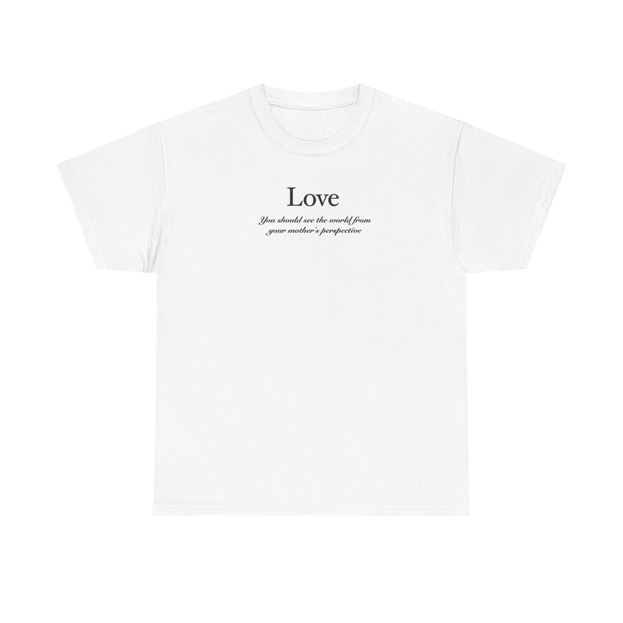 Inspirational Love Tee - Unisex Heavy Cotton T-Shirt with Uplifting Quote and Floral Design
